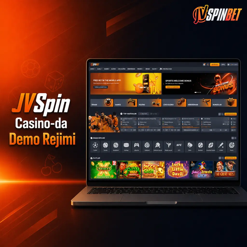 JVSpin Casino-da pulsuz demo rejimi - qeydiyyatsız virtual kreditlərlə slot oyunlarını risksiz sınama imkanı