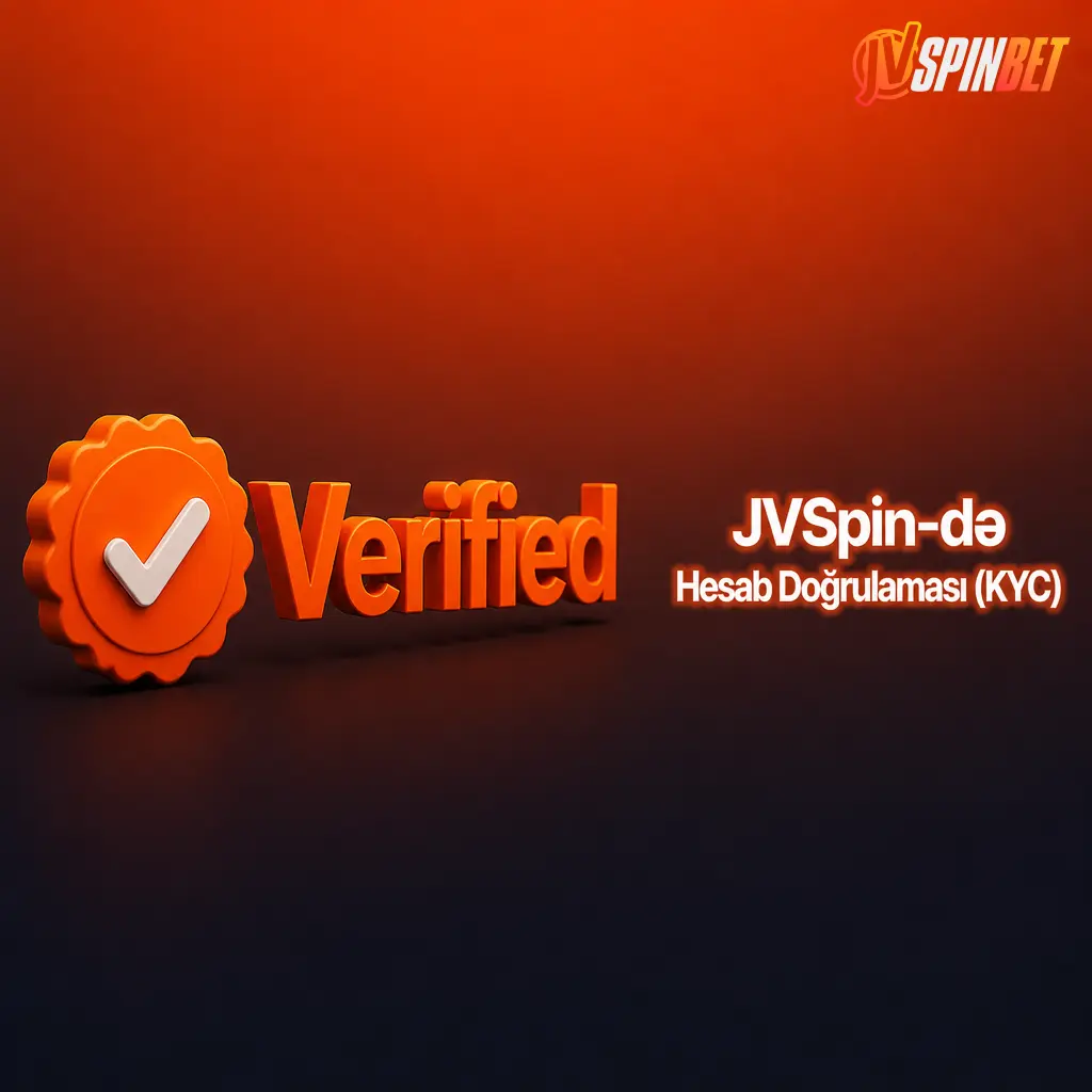 JVSpin-də hesab doğrulaması (KYC): şəxsiyyət vəsiqəsi, ünvan sübutu yüklənir, 24 saatda yoxlanılır və limitlər artır.